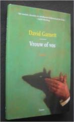 David Garnett : Vrouw of vos, Ophalen of Verzenden, Zo goed als nieuw