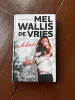 Mel Wallis de Vries - Schuld, Ophalen of Verzenden, Zo goed als nieuw, Mel Wallis de Vries