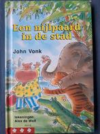 J. Vonk - Een nijlpaard in de stad, Ophalen of Verzenden, Nieuw, J. Vonk