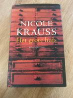 Het grote huis - Nicole Krauss, Ophalen of Verzenden, Gelezen, Nederland