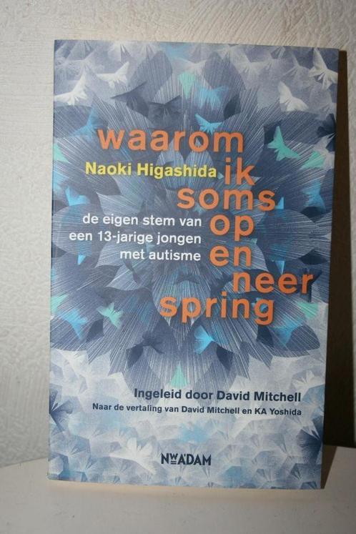 Naoki Higashida - Waarom ik soms op en neer spring, Boeken, Filosofie, Nieuw, Praktische filosofie, Ophalen of Verzenden