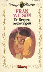 Story roman 030; Fran Wilson - De bergen bedwongen, Boeken, Romans, Ophalen of Verzenden, Nederland
