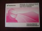 Honda NSS250 X EX 2005 scooter instructie boekje NSS 250, Ophalen of Verzenden, Honda