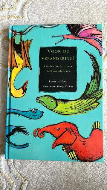 P. Suijker - Voor de verandering! beschikbaar voor biedingen