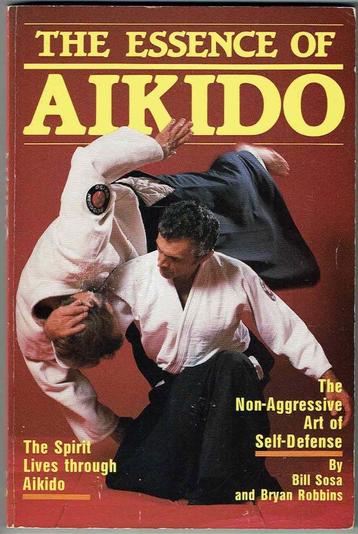 The Essence of Aikido - Bill Sosa beschikbaar voor biedingen