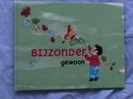 Voorleesboekje ‘Bijzonder Gewoon’, Ophalen of Verzenden, Gelezen, 3 tot 4 jaar