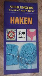 stekengids haken, Hobby en Vrije tijd, Breien en Haken, Ophalen of Verzenden, Zo goed als nieuw, Haken, Patroon of Boek