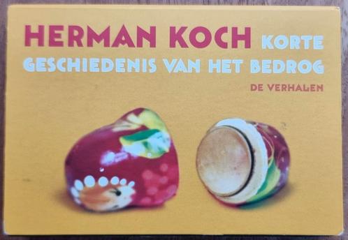 Korte geschiedenis van het bedrog - Herman Koch -dwarsligger, Boeken, Literatuur, Zo goed als nieuw, Nederland, Ophalen of Verzenden