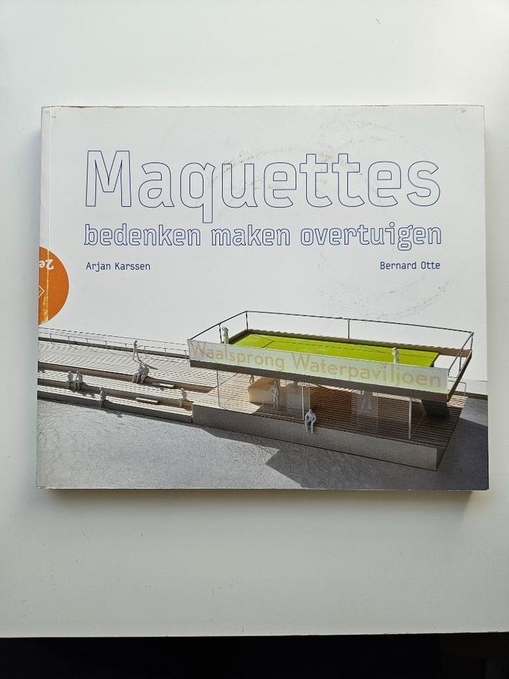 Maquettes bedenken maken overtuigen, Boeken, Studieboeken en Cursussen, Zo goed als nieuw, HBO, Beta, Verzenden