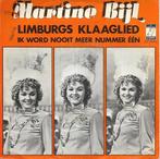 Martine Bijl - Limburgs klaaglied, Gebruikt, 7 inch, Single, Ophalen of Verzenden