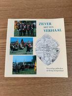 Zilver met een verhaal.Museum Kempenland.1932.Eindhoven 1992, Ophalen of Verzenden, Zilver