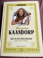 Brigitte Kaandorp - Dit is een meezinger, Klassiek, Ophalen of Verzenden, Zo goed als nieuw, Artiest of Componist