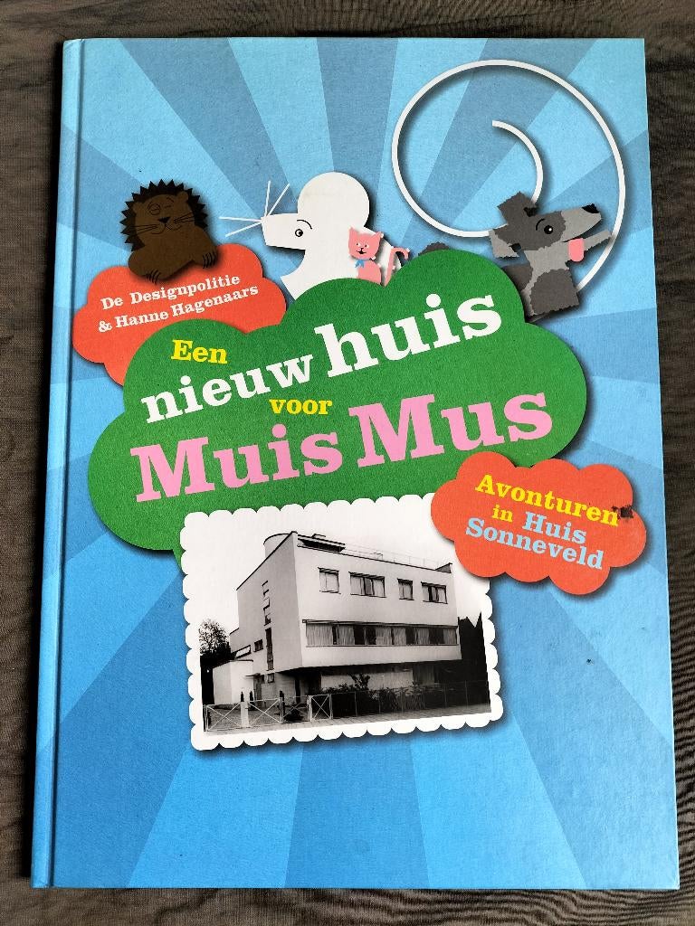 Een Nieuw Huis voor Muis Mus / avonturen in Huis Sonneveld, Ophalen of Verzenden, Zo goed als nieuw, Hanne Hagenaars, Non-fictie