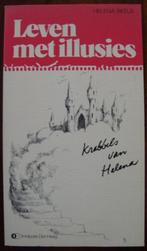 Leven met illusies - Helena Beels, Boeken, Essays, Columns en Interviews, Helena Beels, Ophalen of Verzenden, Zo goed als nieuw