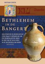 Bethlehem in de Bangert - Een historische en archeologische, Ophalen of Verzenden, Zo goed als nieuw