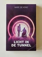 Marc De Hond  Licht in de tunnel, Boeken, Overige Boeken, Gelezen, Ophalen of Verzenden