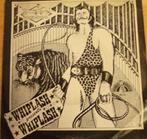 Whiplash > Whiplash, Cd's en Dvd's, Vinyl Singles, Gebruikt, 7 inch, Single, Ophalen of Verzenden
