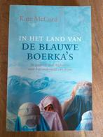 In het land van de blauwe boerka's - Kate McCord, Kate McCord, Ophalen of Verzenden, Zo goed als nieuw, Christendom | Protestants