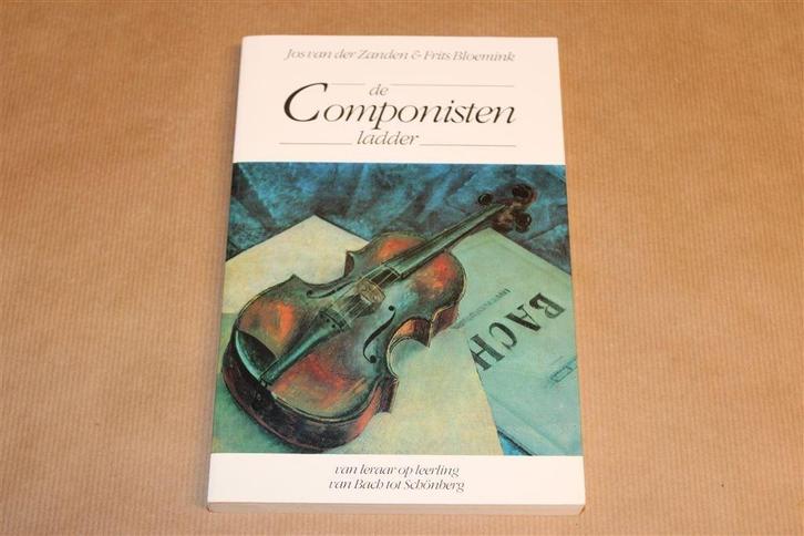 De componistenladder — Van Bach tot Schönberg, Boeken, Muziek, Zo goed als nieuw, Artiest, Ophalen of Verzenden