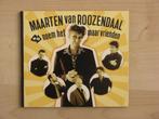 Maarten van Roozendaal - Noem het maar vrienden (GESIGNEERD), Cd's en Dvd's, Ophalen, Gebruikt, Overige genres