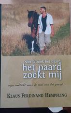 Niet ik zoek het paard, het paard zoekt mij, Boeken, Ophalen of Verzenden, Nieuw, Klaus Ferdinand Hempfling