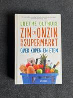 Boek 'Zin en onzin in de supermarkt', Ophalen of Verzenden, Zo goed als nieuw, Dieet en Voeding, Loethe olthuis