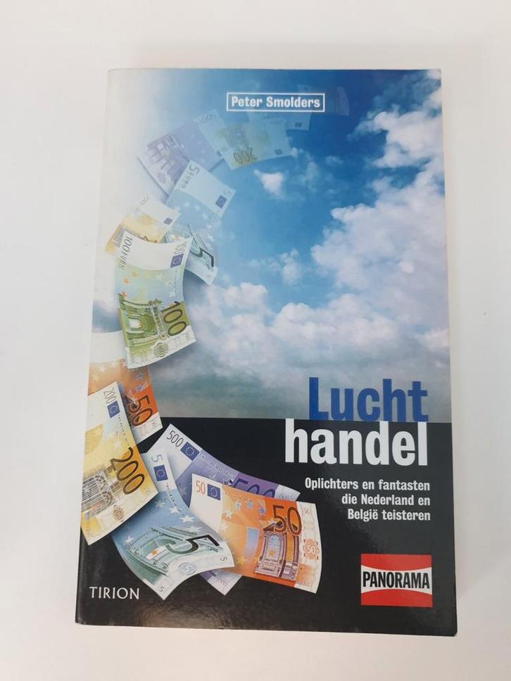 Luchthandel Oplichters en fantasten die Nederland en België, Boeken, Overige Boeken, Gelezen, Ophalen of Verzenden