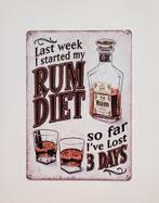 Rum dieet lost 3 days reclamebord van metaal wandbord deco, Info@deconoord.nl, Deco Noord, Nieuw, Ophalen of Verzenden