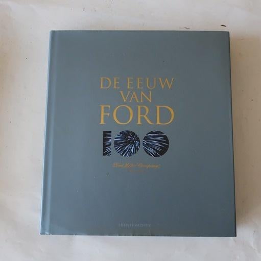 Ford 100 jaar De eeuw van Ford NL tekst OPRUIM PRIJS, Ophalen of Verzenden, Gelezen, Ford