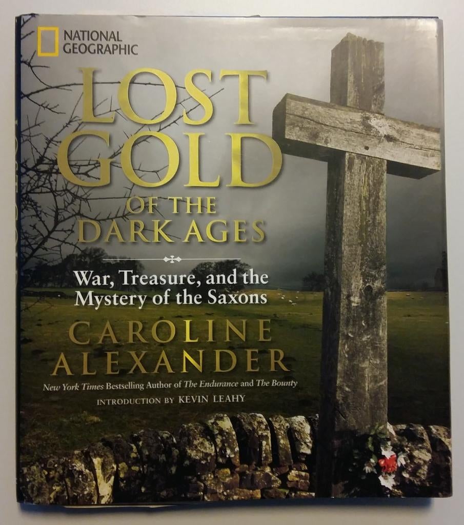 Lost gold of the Dark Ages - Caroline Alexander, Boeken, Geschiedenis | Wereld, 14e eeuw of eerder, Europa, Ophalen of Verzenden