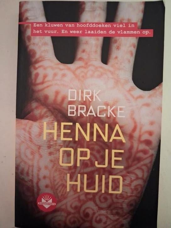 Henna op je Huid - Dirk Bracke (Boektoppers), Ophalen of Verzenden, Gelezen, Dirk Bracke, Nederland