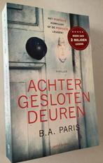Achter Gesloten Deuren - B.A. Paris, Boeken, Thrillers, Ophalen of Verzenden, Gelezen