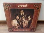 LP  Bread - Lost Without Your Love, Cd's en Dvd's, Vinyl | Pop, Ophalen of Verzenden, 1960 tot 1980, Gebruikt, 12 inch