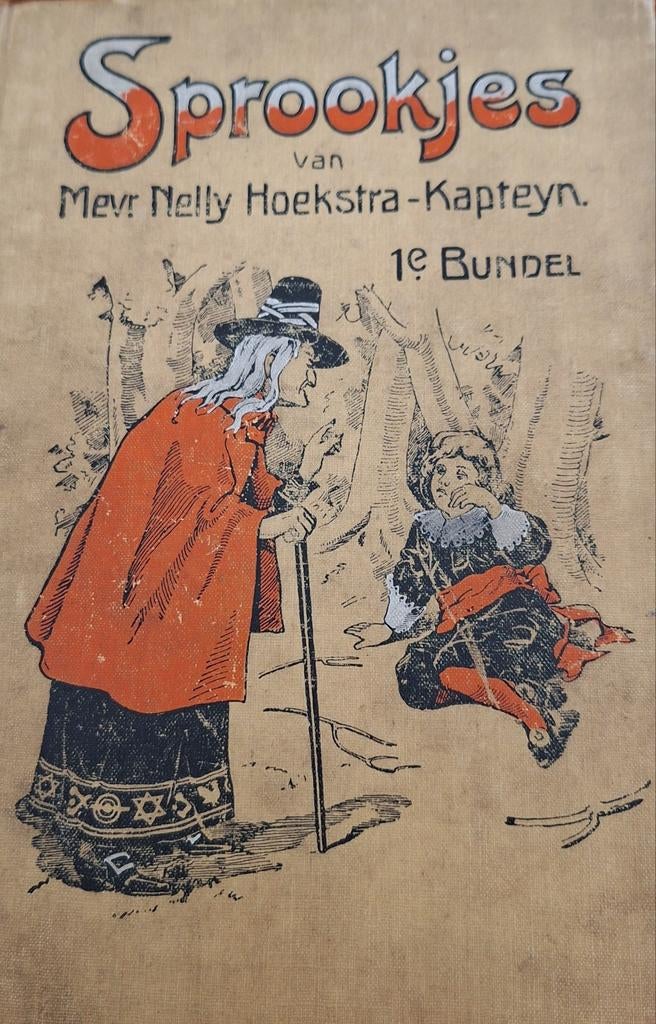 Sprookjes van Mevr Nelly Hoekstra-Kapteyn 1e Bundel, Ophalen of Verzenden