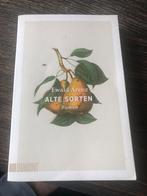 Ewald Arenz - Alte Sorten Roman (Duits), Ophalen of Verzenden, Zo goed als nieuw, Europa overig