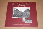 Naar de openbare school in Bourtange, Ophalen of Verzenden, Zo goed als nieuw