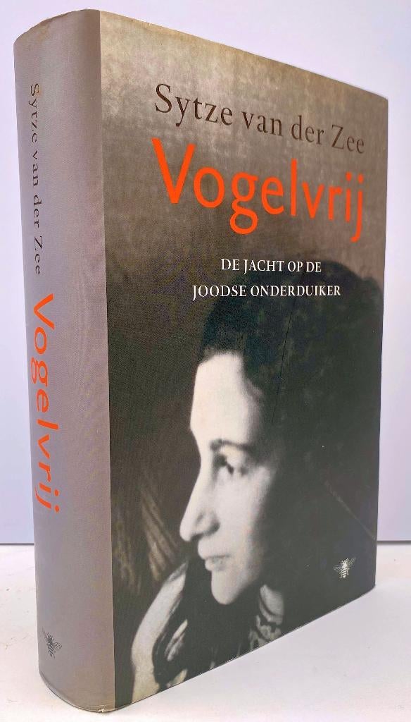 Zee, Sytze van der - Vogelvrij (2010), Ophalen of Verzenden, Nieuw