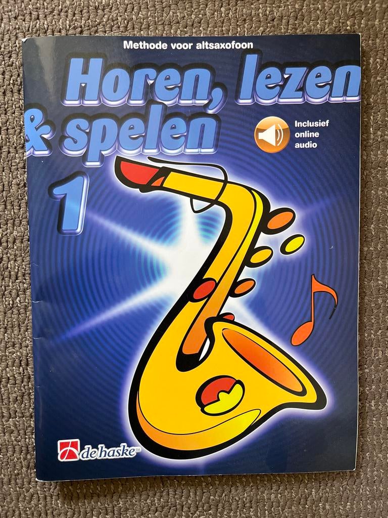 Horen, lezen & spelen 1 altsaxofoon - Zeer goede staat, Overige genres, Ophalen of Verzenden, Zo goed als nieuw, Saxofoon