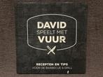 David Speelt met Vuur - Barbecue Recepten, Boeken, Kookboeken, Hoofdgerechten, Ophalen of Verzenden, Zo goed als nieuw, Gezond koken