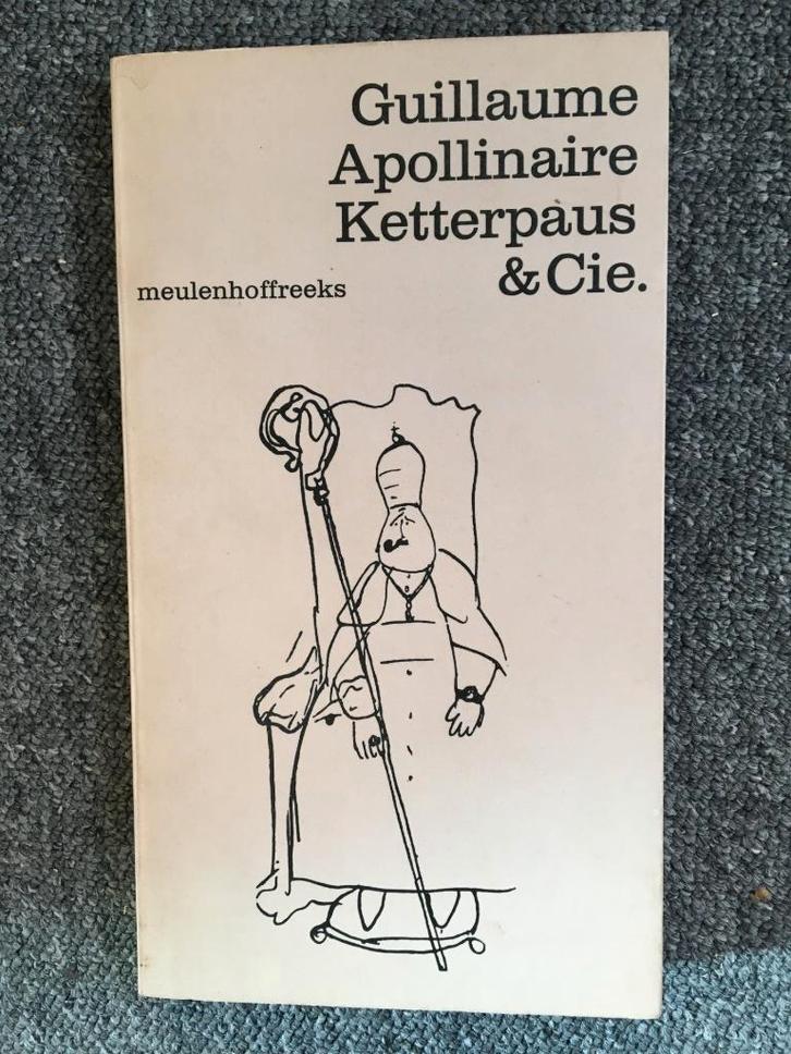 Ketterpaus & Cie ; door Guillaume Apollinaire #Frankrijk, Boeken, Literatuur, Gelezen, Europa overig, Ophalen of Verzenden