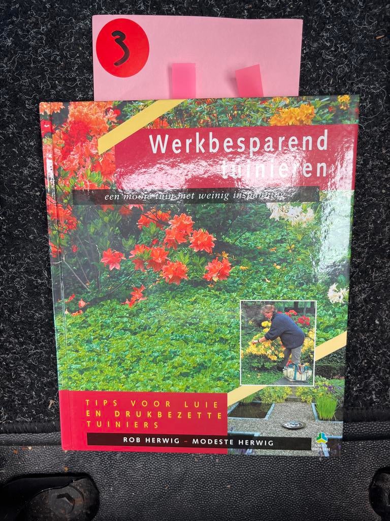 Werkbesparend Tuinieren: Een Mooie Tuin met Weinig Inspannin, Boeken, Wonen en Tuinieren, Ophalen of Verzenden, Zo goed als nieuw