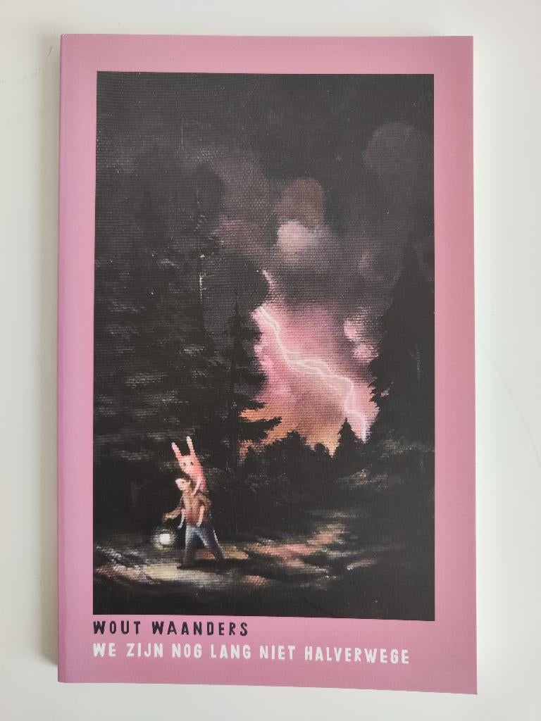 We zijn nog lang niet halverwege - Wout Waanders, Ophalen of Verzenden, Nieuw, Eén auteur
