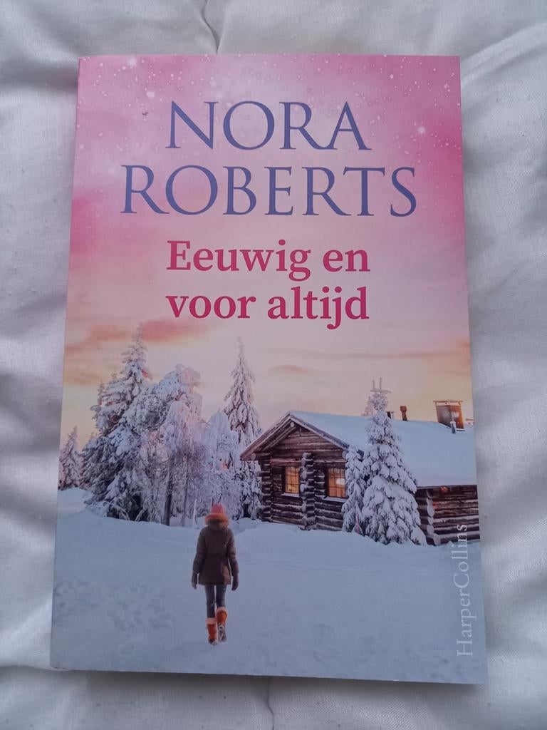 p14 Nora Roberts - Eeuwig en voor altijd, Ophalen of Verzenden, Zo goed als nieuw, Nora Roberts, Nederland