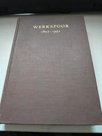 Gedenkboek Werkspoor 1827-1952, Verzenden, Gelezen