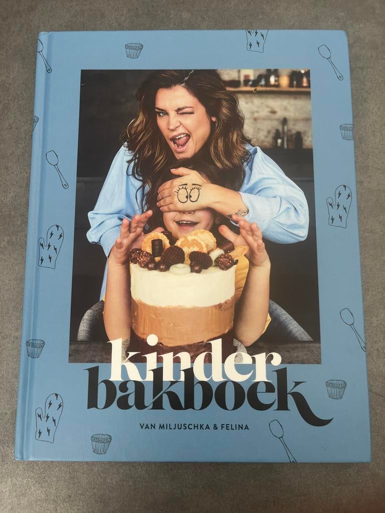 Kinder Bakboek van Miljuschka & Felina - Zo goed als nieuw, Boeken, Ophalen of Verzenden, Zo goed als nieuw, Overige gebieden