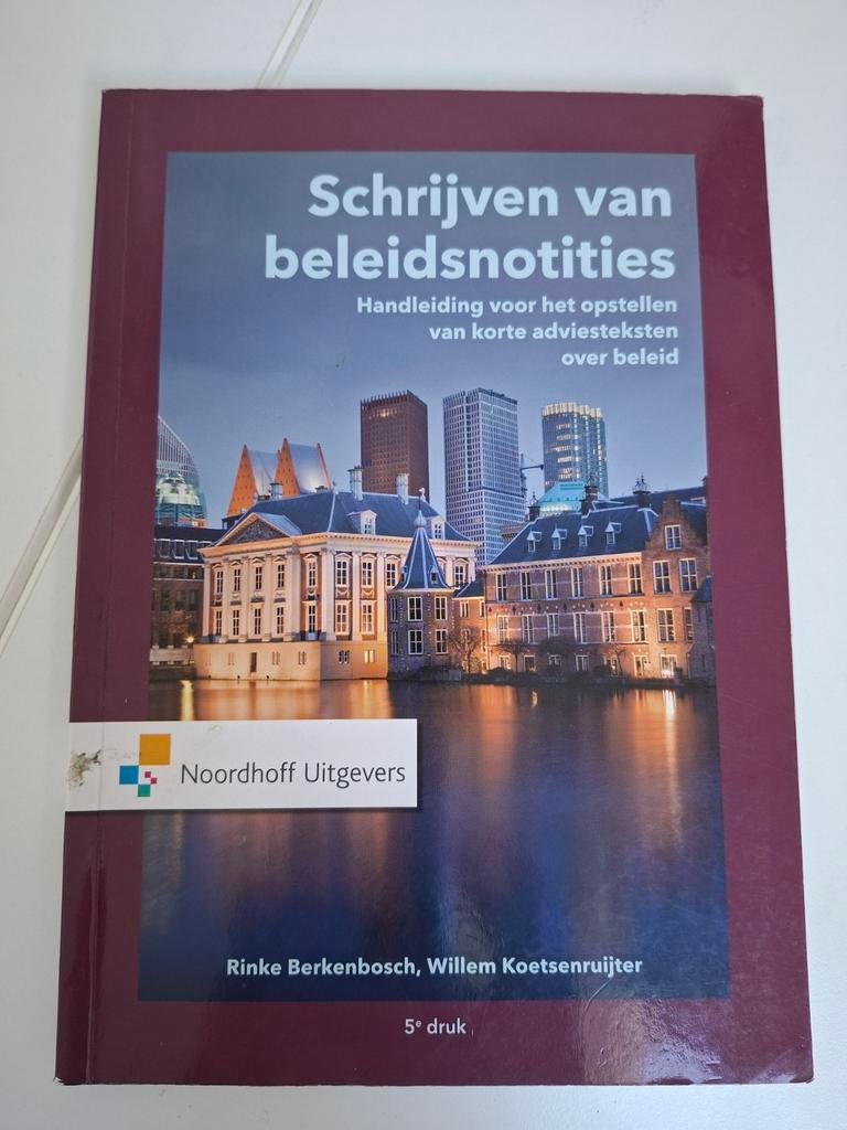 Schrijven van beleidsnotities - nieuw, Boeken, Studieboeken en Cursussen, Rinke Berkenbosch, Willem Koetsenruijter, Zo goed als nieuw