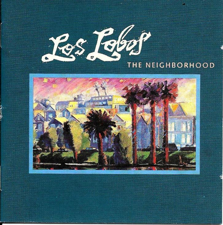CD Los Lobos - The neighborhood, Cd's en Dvd's, Cd's | Wereldmuziek, Gebruikt, Europees, Ophalen