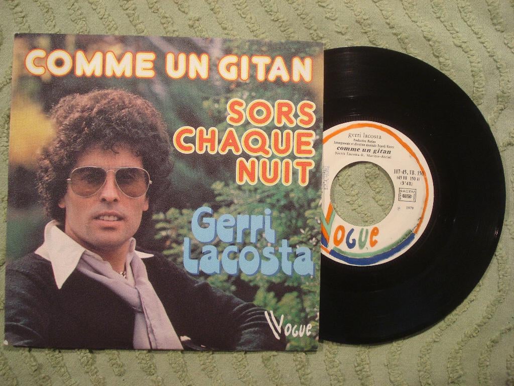 Gerri Lacosta 7" Vinyl Single: ‘Comme un gitan’ (Frankrijk), Cd's en Dvd's, Vinyl Singles, Zo goed als nieuw, Single, Pop, 7 inch