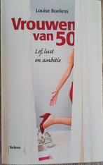 Louise Boelens vrouwen van 50, Boeken, Ophalen of Verzenden, Gelezen