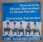 De Maskers single Nederbeat Potverdrie Groot Schandaal, Cd's en Dvd's, Vinyl Singles, Gebruikt, 7 inch, Single, Ophalen of Verzenden